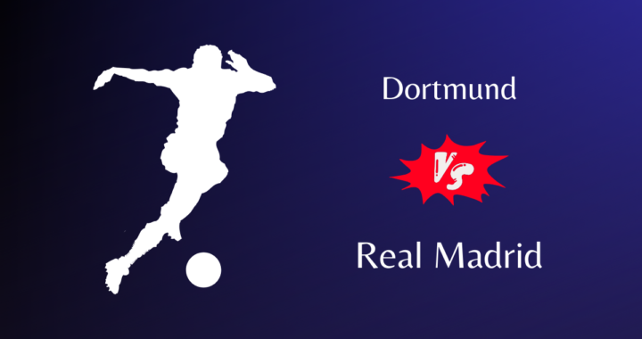 Dortmund vs Real Madrid UCL Final
